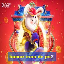 baixar isos de ps2